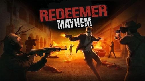 game pic for Redeemer: Mayhem